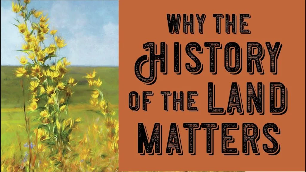 Maximillian Sunflower, Why the History of the Land Matters, Hamilton Native Outpost